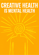 Creative Health Is Mental Health Graphic with a persons face shining like a sun